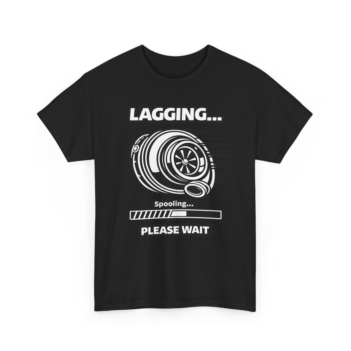 "Lagging… Spooling Please Wait" - T-Shirt