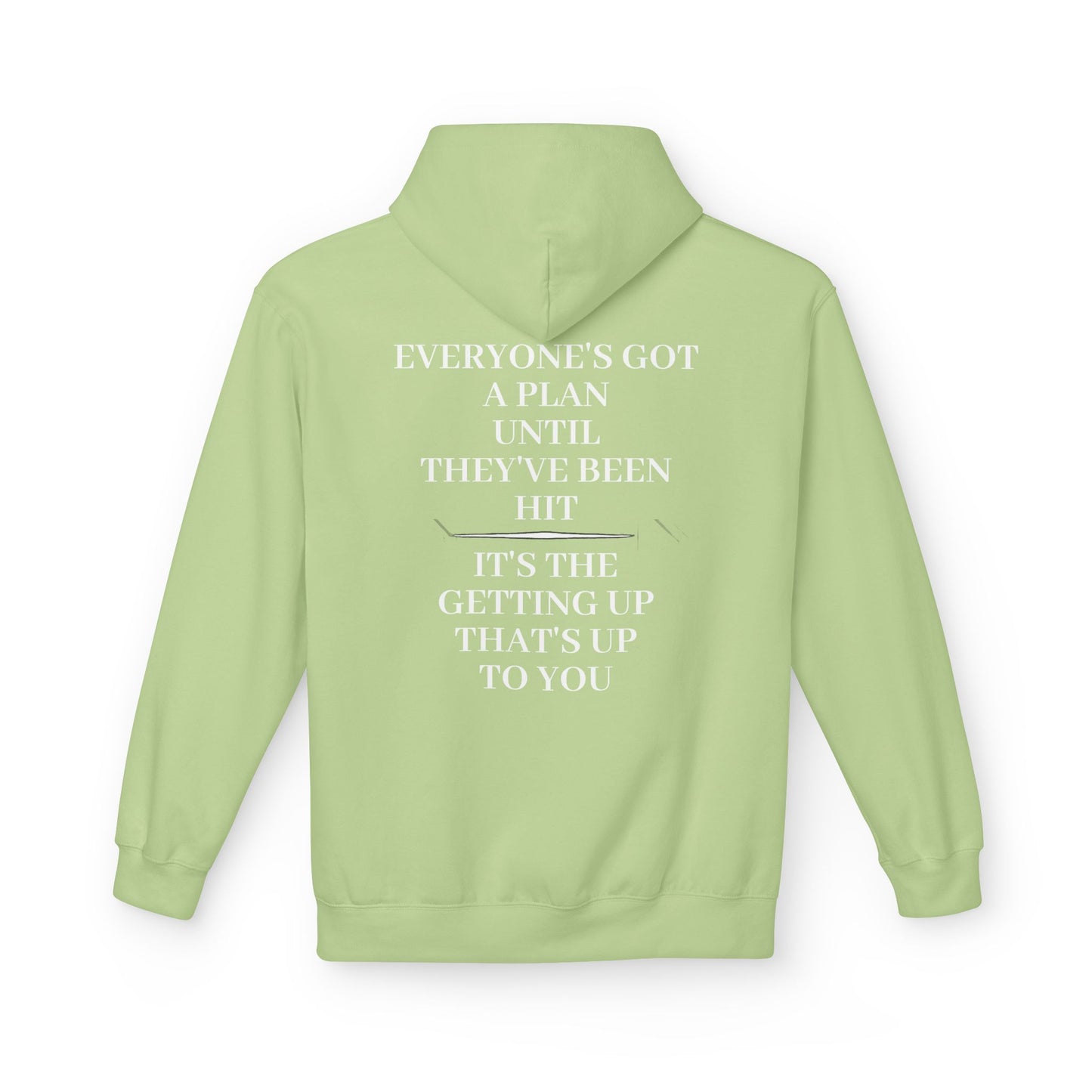 Strength & Honour Hoodie — "Everyone's Got a Plan Until They've Been Hit" Inspirational Hoodie