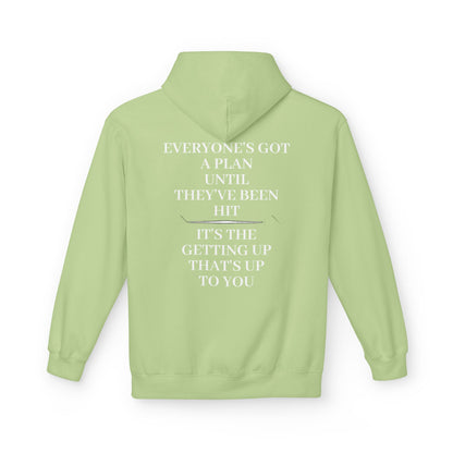 Strength & Honour Hoodie — "Everyone's Got a Plan Until They've Been Hit" Inspirational Hoodie