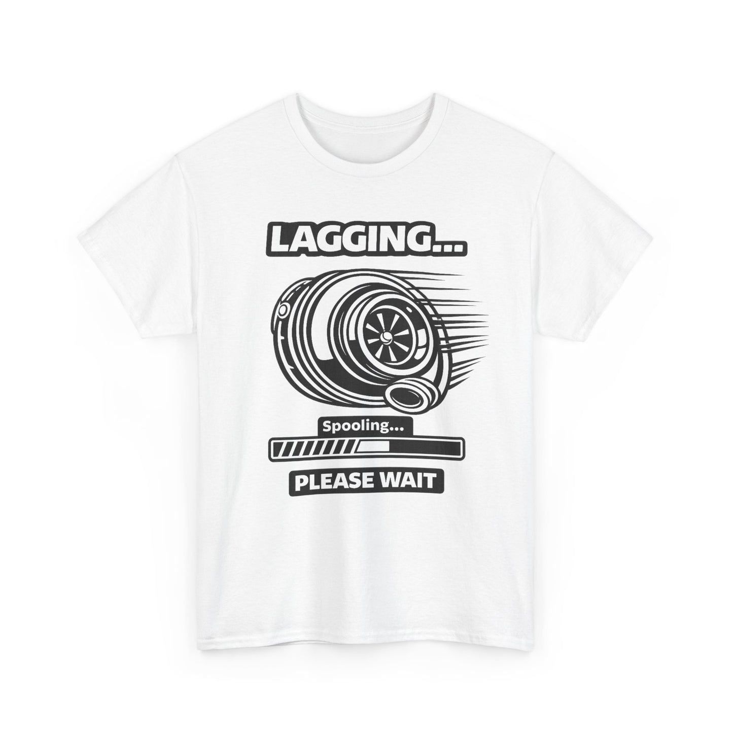 "Lagging… Spooling Please Wait" - T-Shirt