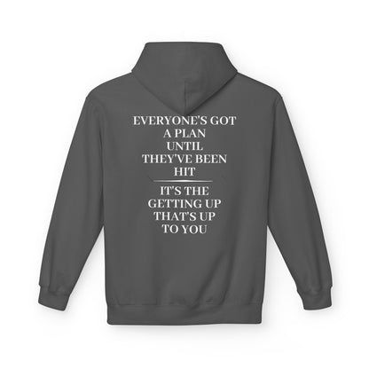 Strength & Honour Hoodie — "Everyone's Got a Plan Until They've Been Hit" Inspirational Hoodie