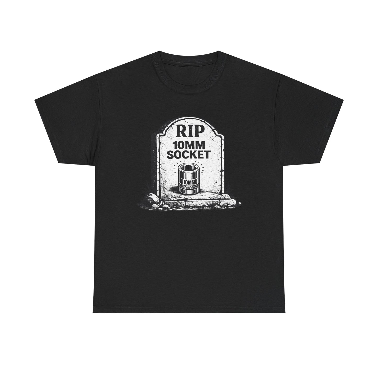 "RIP 10mm Socket" - T-Shirt
