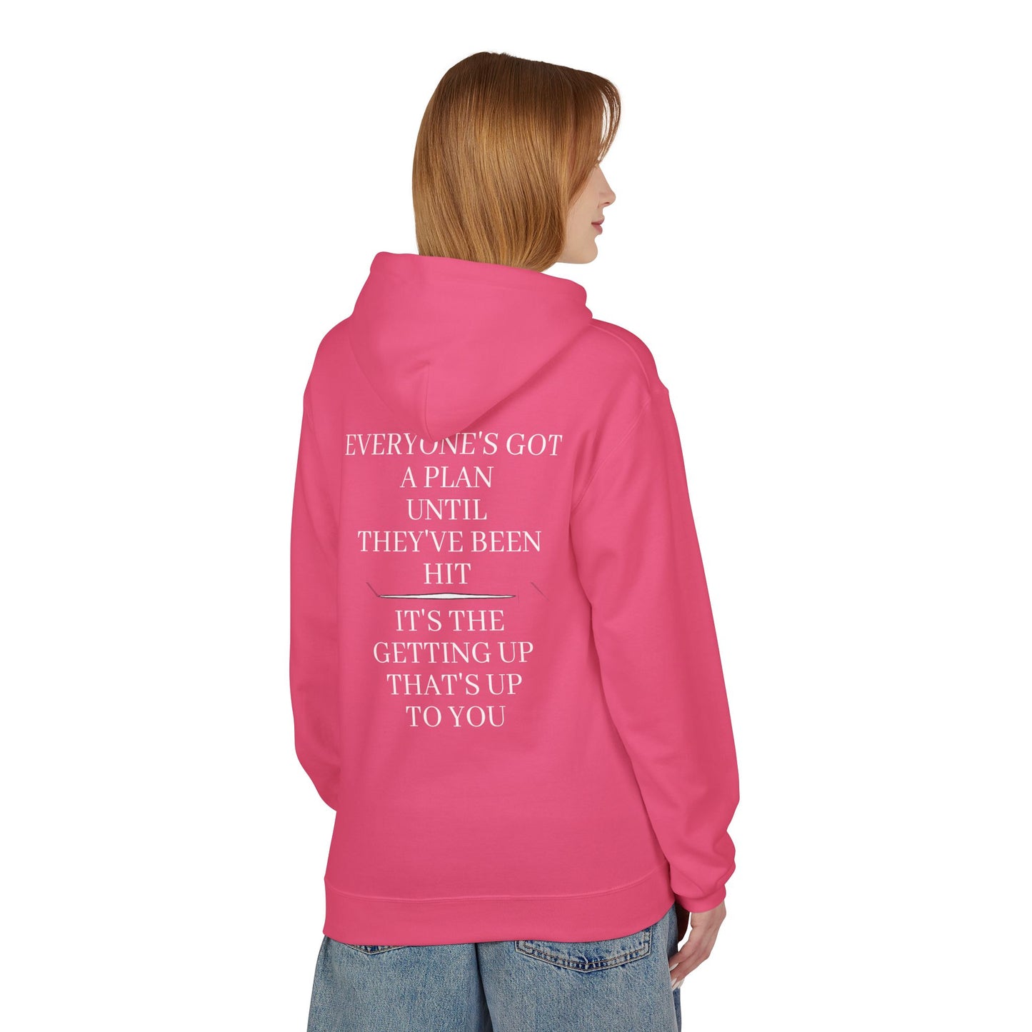 Strength & Honour Hoodie — "Everyone's Got a Plan Until They've Been Hit" Inspirational Hoodie