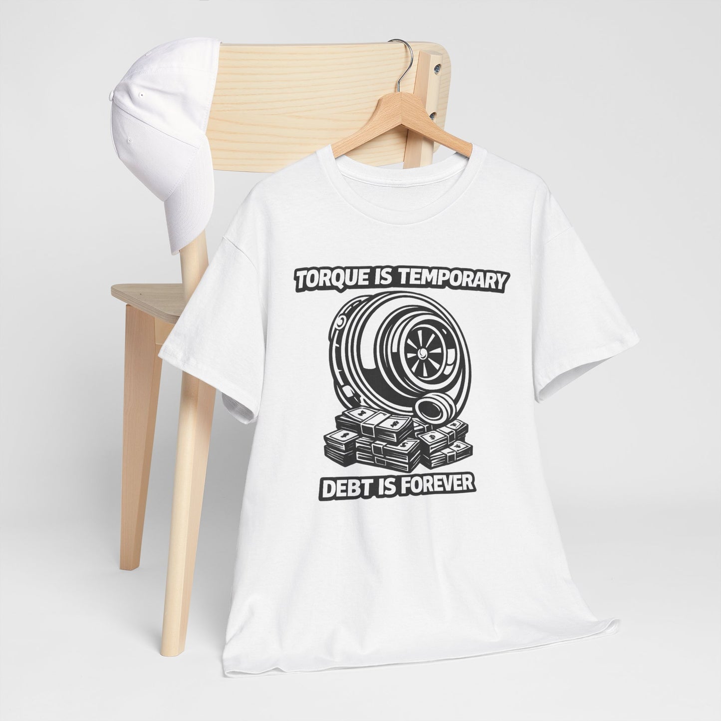 'Torque Is Temporary" - T-Shirt