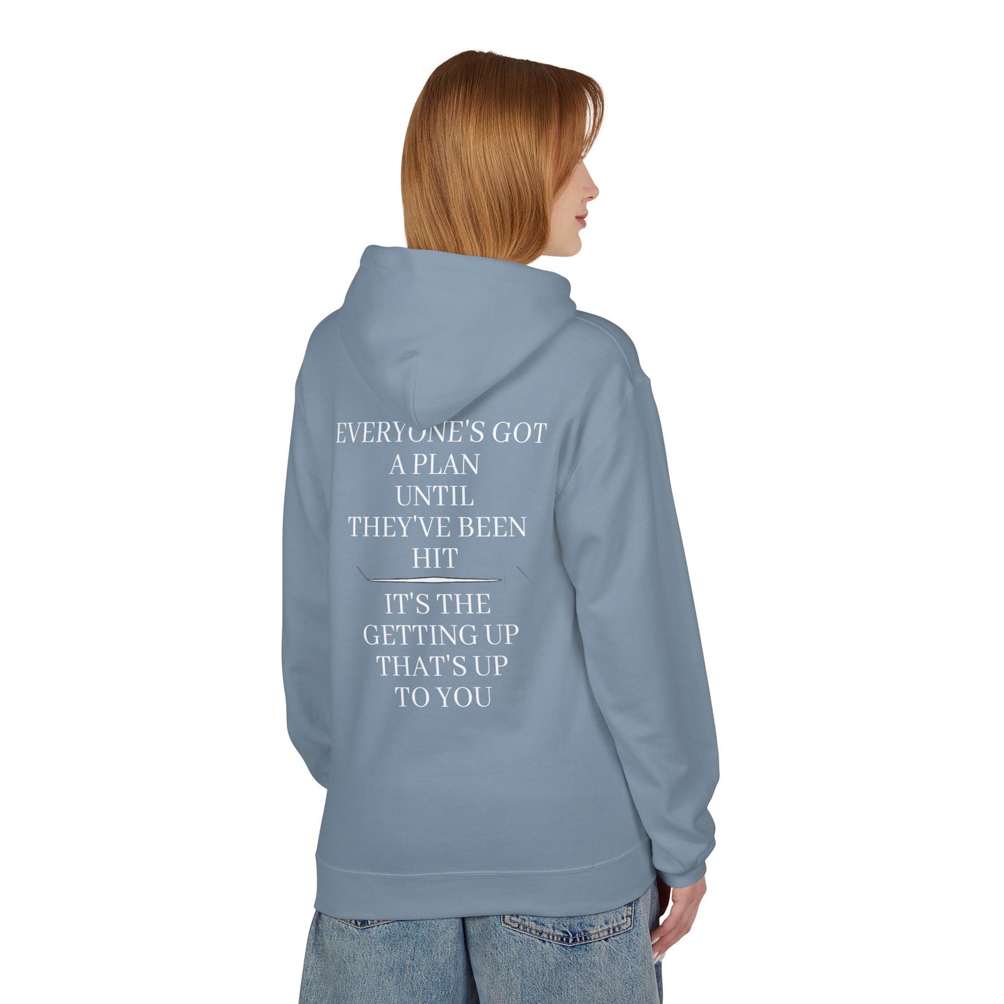Strength & Honour Hoodie — "Everyone's Got a Plan Until They've Been Hit" Inspirational Hoodie